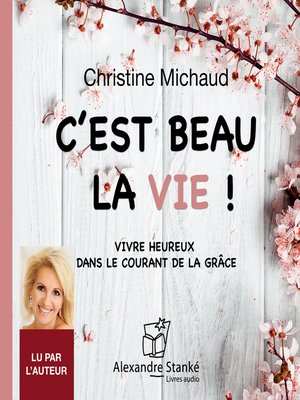 cover image of C'est beau la vie
